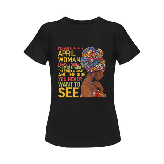 April born Queen Women's T-Shirt in USA Size (Front Printing Only)